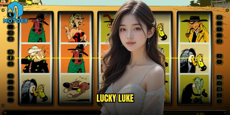 Lucky Luke Moto88 có xứng danh cao bồi may mắn không? 3 Lucky Luke